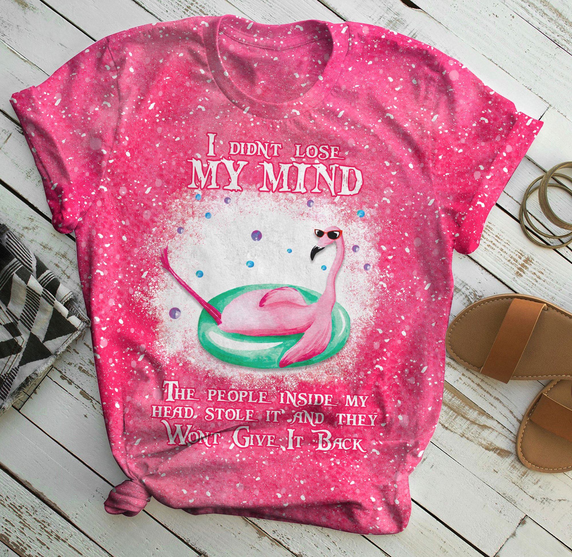 Flamingo i didn't lose my mind all over print shirt T220921