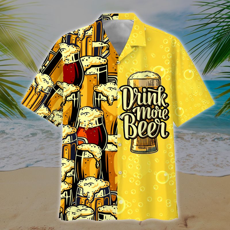 Drink More Beer Hawaiian Shirts